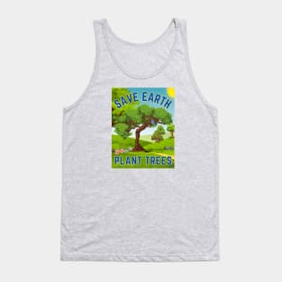 Save Earth Plant Trees Tank Top